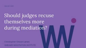 Should judges recuse themselves more during mediation?
