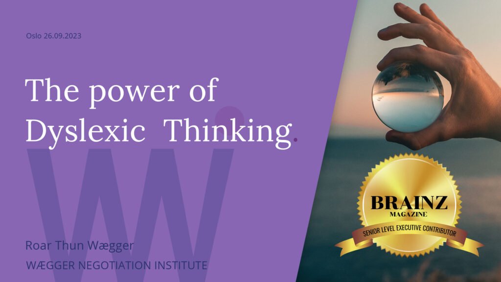 harness the power of dyslexic thinking